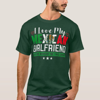 I Kärlek Min mexikanska flickvän Sarcastic Mexico T Shirt