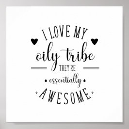 I Kärlek min Oily Tribe poster