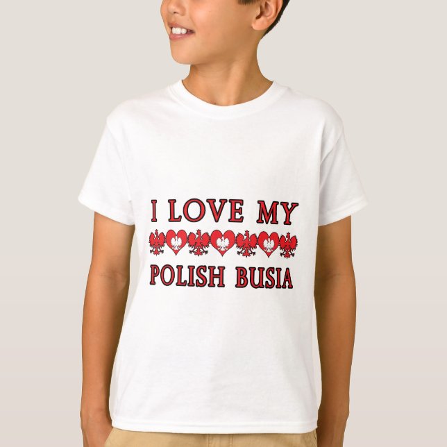 I Kärlek Min polska Busia T Shirt (Framsida)
