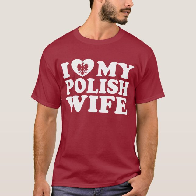 I Kärlek Min polske fru T Shirt (Framsida)