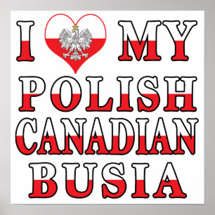 I Kärlek Min polske kanadensiska Busia Flagga Poster