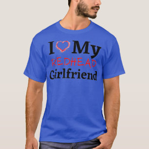 i kärlek min rödhårig flickvän t shirt