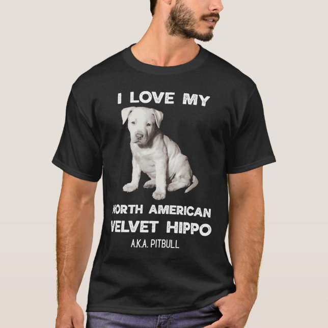 I kärlek min samvet Hippo alias Pitbull Owners T Shirt (Framsida)