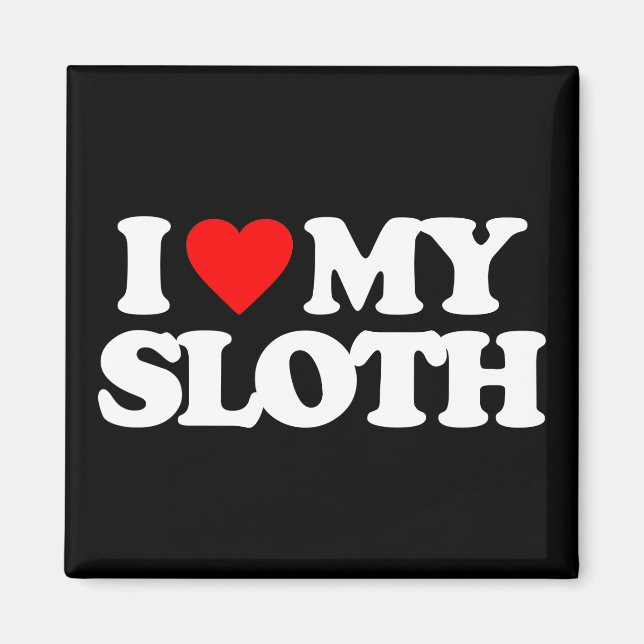 I KÄRLEK MIN SLOTH MAGNET (Framsidan)