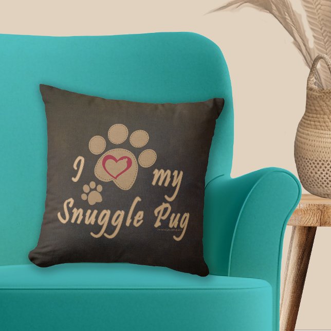 I Kärlek min snuggle Pug Paw-utskrift Kudde (Skapare uppladdad)