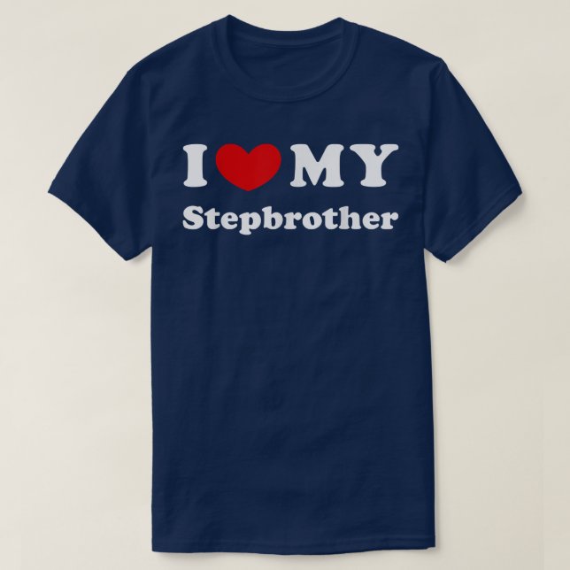 I Kärlek, min styvbror... T Shirt (Design framsida)