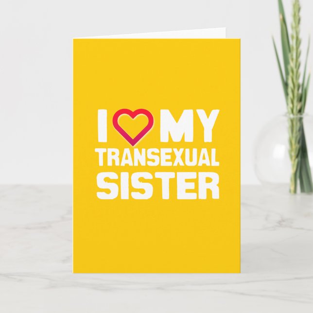 I KÄRLEK MIN TRANSEXUELLA SISTER KORT (Framsida)