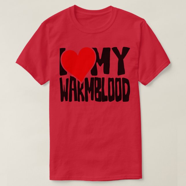 I kärlek min varmblodig häst 1 t shirt (Design framsida)