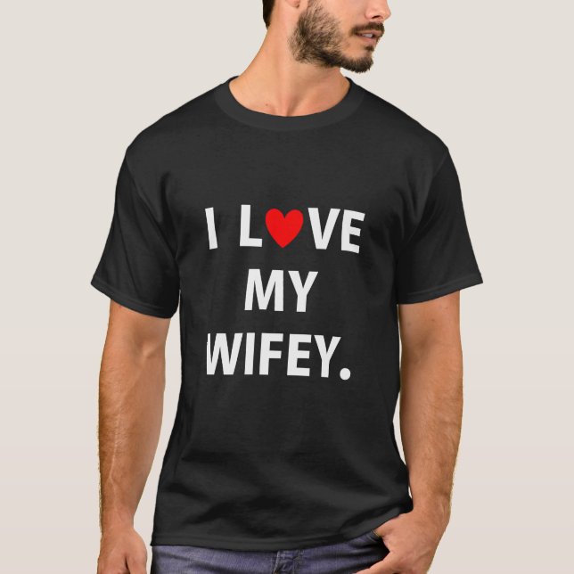 I Kärlek min Wifey Par för Make eller Frankrike T Shirt (Framsida)