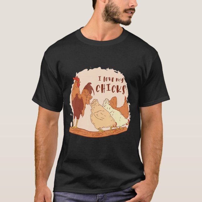 I kärlek mina chickar tupp t shirt (Framsida)