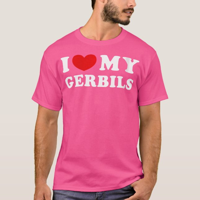 I Kärlek, mina Gerbils............................ T Shirt (Framsida)