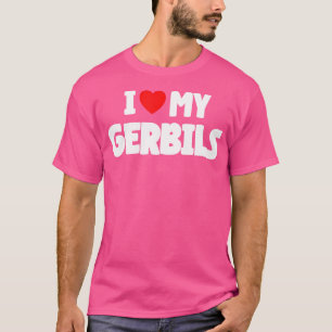 I Kärlek Mina Gerbils T Shirt