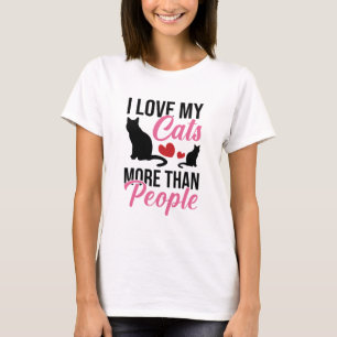 I Kärlek mina katter mer än folk Kitten Älskare T Shirt