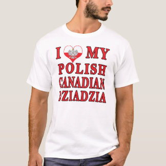 I Kärlek Mina polska kanadensiska Dziadzia Tee Shirt