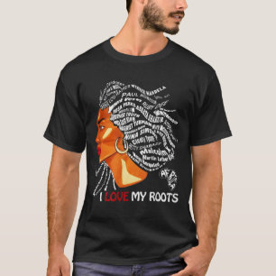 I Kärlek Mina rötter - Patriotic Black History Mon T Shirt