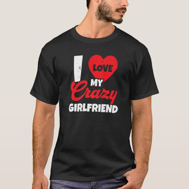 I Kärlek Mina Valentineser för Crazy Girlkompis Re T Shirt (Framsida)