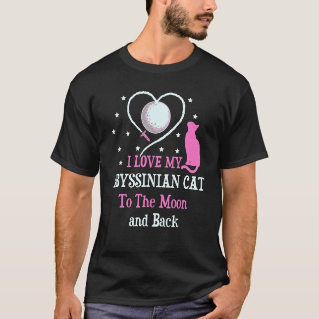 I Kärlek mitt Abyssiniska katt till Måne Cat Lover T Shirt (Framsida)