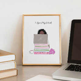 i kärlek mitt arbete, illustration, poster