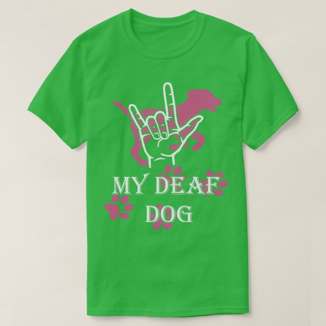 I kärlek mitt döv hund t shirt (Design framsida)