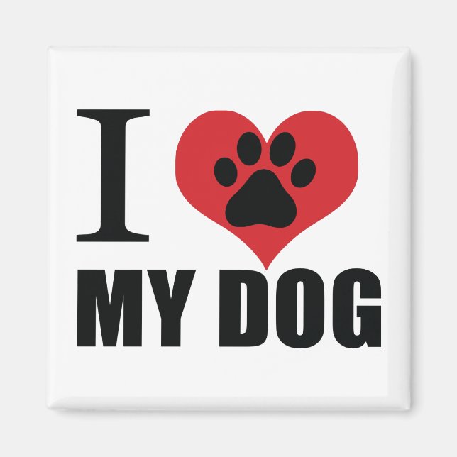 I kärlek mitt hund dekorativ kudde magnet (Framsidan)