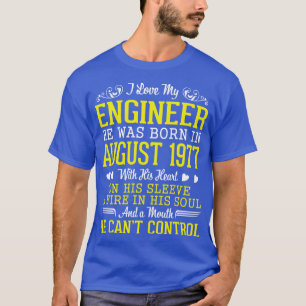 I Kärlek mitt Ingenjör föddes han i augusti 1977 H T Shirt
