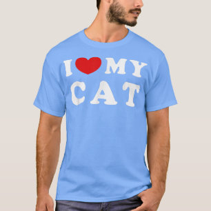 I Kärlek, mitt katt, jag hjärtar mitt katt T Shirt
