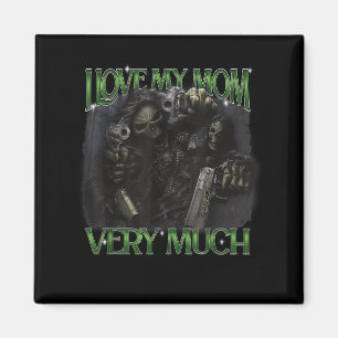 I Kärlek mitt Mamma är mycket roligt med Skeleton Magnet
