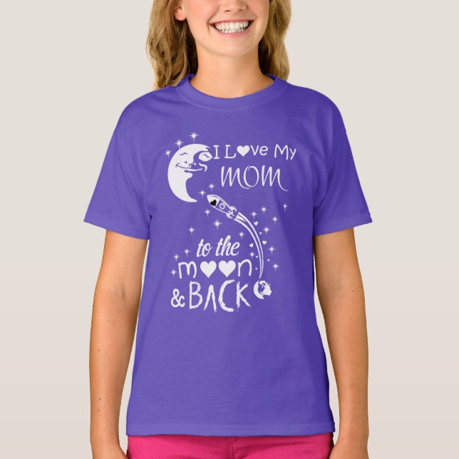 I kärlek mitt mamma till måne och bak t shirt (Framsida)