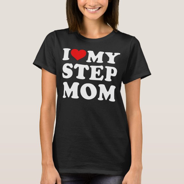 i kärlek mitt steg mamma i hjärtat mitt steg mamma t shirt (Framsida)