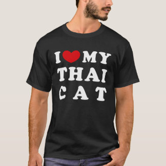 I Kärlek mitt thai Cat jag älskar mitt thai Cat T Shirt