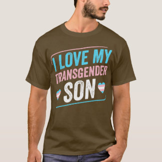 I Kärlek mitt Transgender Son Trans Pride Transgen T Shirt