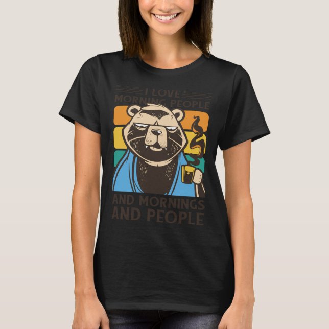 I kärlek morgon folk Bear Coffee T Shirt (Framsida)
