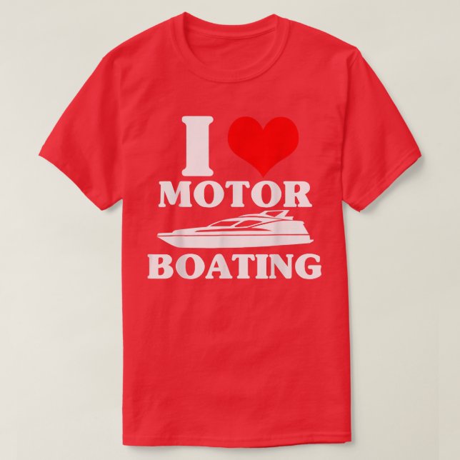 I Kärlek Motor Boating Funny Boater T-Shirt (Design framsida)