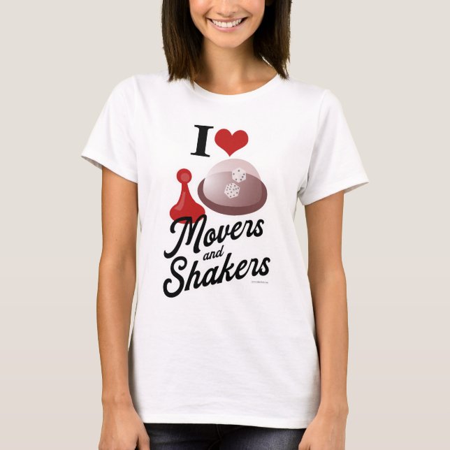 I Kärlek Movers and Shakers Roligt Board Gamer Mot T Shirt (Framsida)