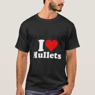 I Kärlek Mullets T Shirt