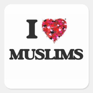 I Kärlek muslimer Fyrkantigt Klistermärke
