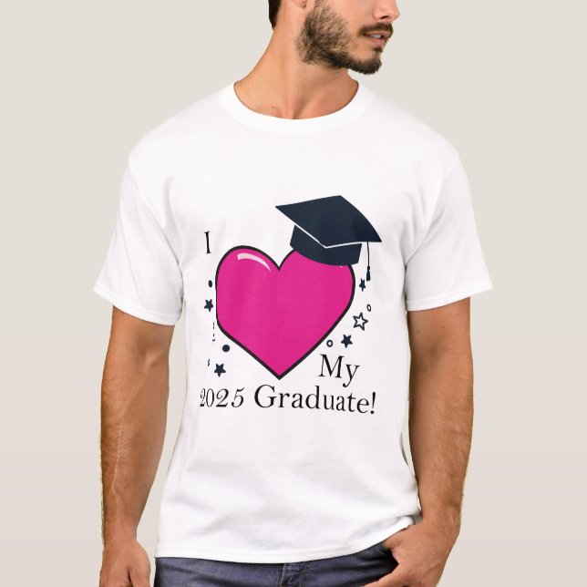 I Kärlek My 2025 Student T Shirt (Framsida)