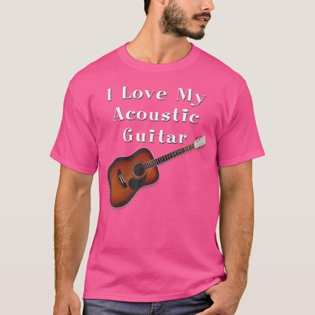 I Kärlek My Acoustic Guitar Shirt T (Framsida)
