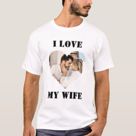 I Kärlek My Anpassningsbar Heart Personlig Photo T Shirt