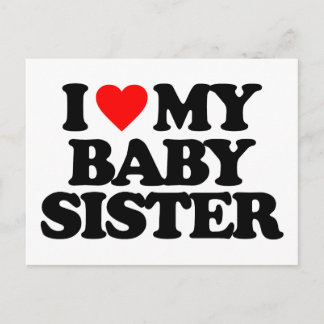 I KÄRLEK MY BABY SISTER VYKORT