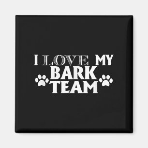 I Kärlek My Bark Team - Rolig hund Älskare Manar W Magnet