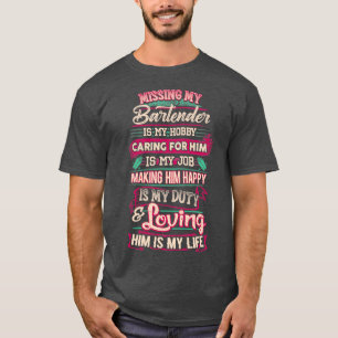 I Kärlek My Bartender 1 T Shirt