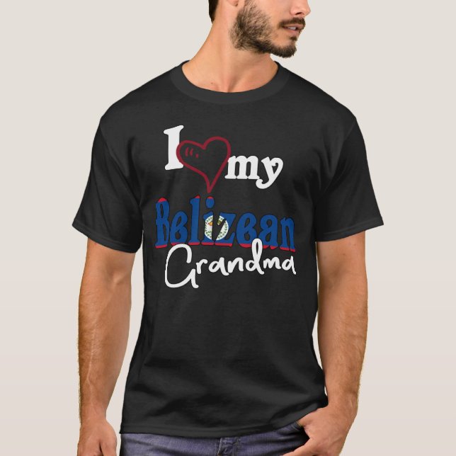I Kärlek My Belizean Grandma Artistic Belize T Shirt (Framsida)
