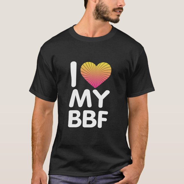 I Kärlek My BFF T Shirt (Framsida)