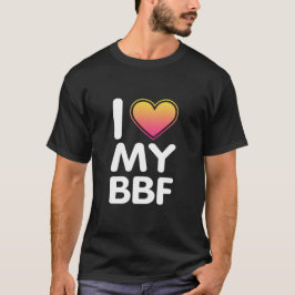 I Kärlek My BFF T Shirt