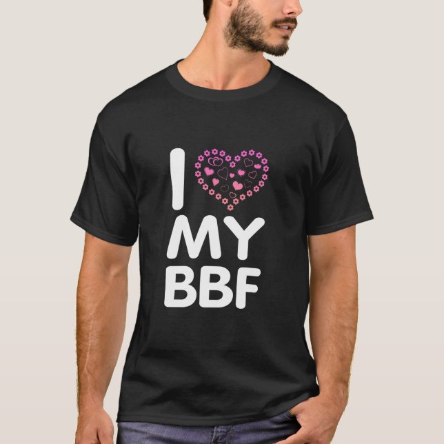 I Kärlek My BFF T Shirt (Framsida)