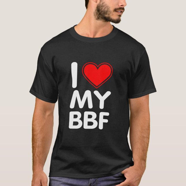 I Kärlek My BFF T Shirt (Framsida)