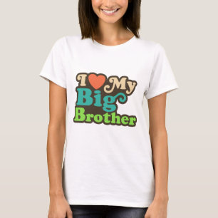 I Kärlek My Big Brother T Shirt