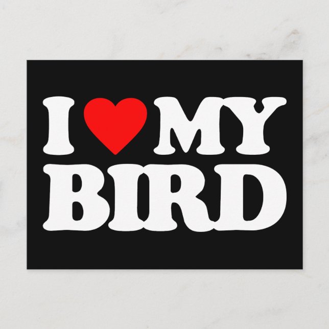 I KÄRLEK MY BIRD VYKORT (Framsida)