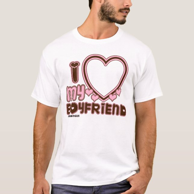I Kärlek My BOYFRIEND Anpassningsbar T-shirt (Framsida)